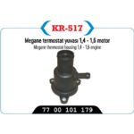 Renault Termostat Kapağı Clio Kangoo Megane R19 Logan 1.6 8V K7M K4M 8200561420